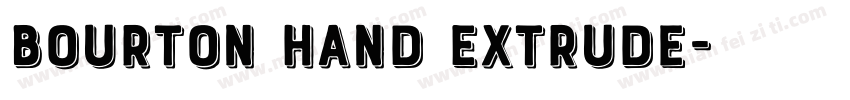 Bourton Hand Extrude字体转换